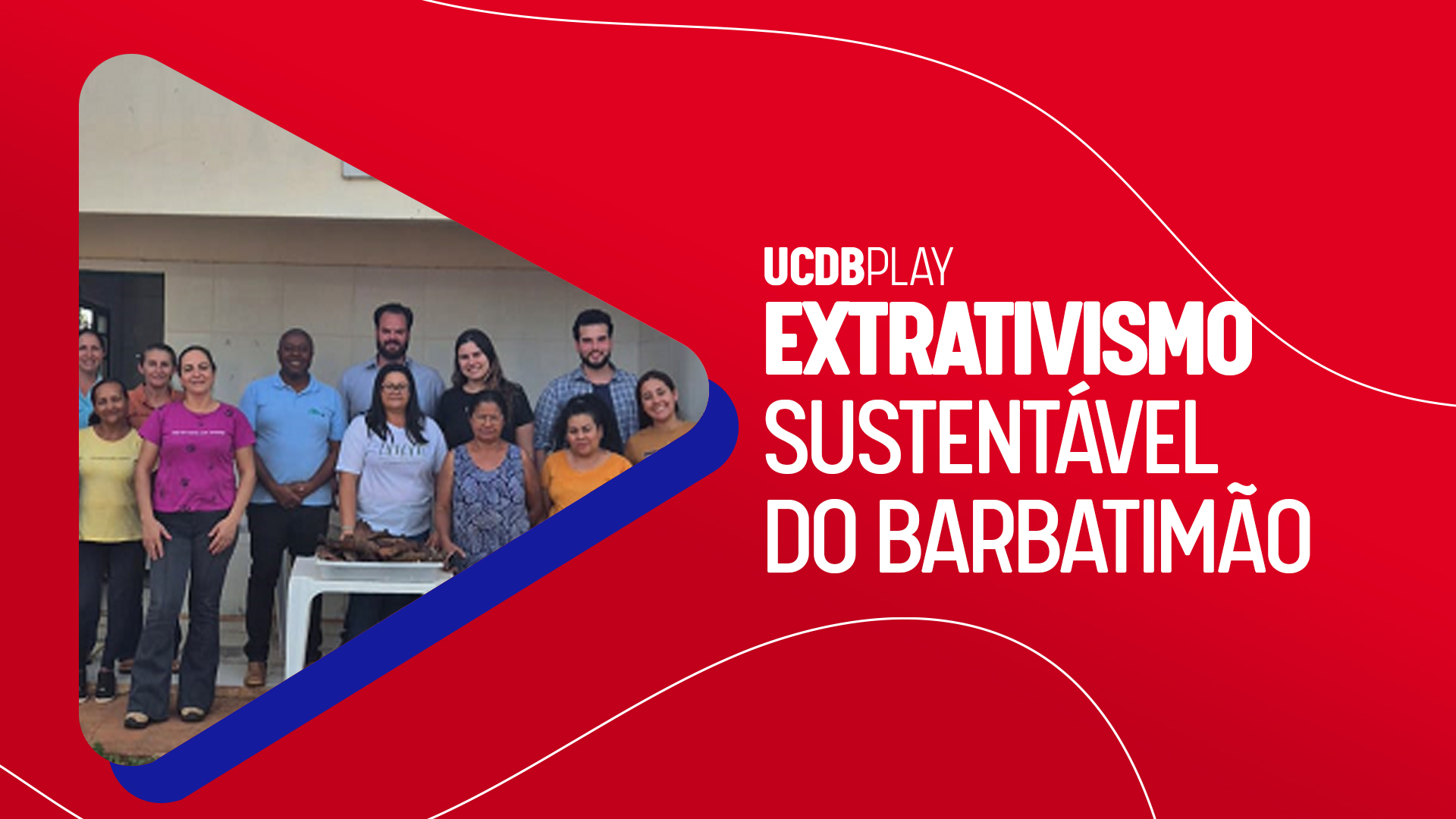 UCDB Play: Projeto em Anastácio busca capacitar comunidade para o extrativismo sustentável do barbatimão