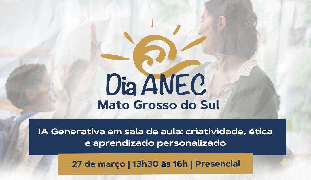 Anec-MS promove evento sobre uso de inteligência artificial em sala de aula