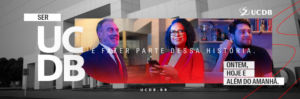 UCDB: uma história de 130 anos que vai além do amanhã