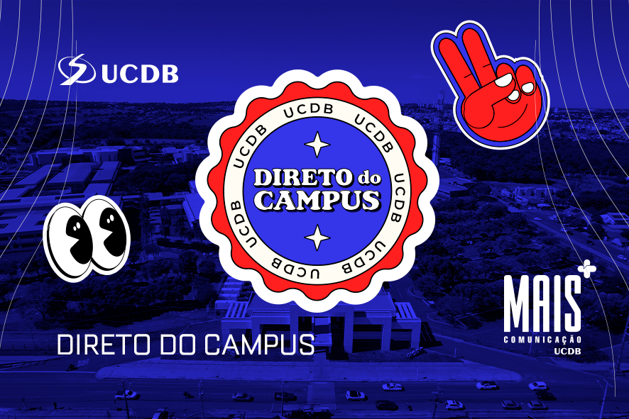 Direto do Campus: como Marketing e Assessoria de Imprensa se uniram para proporcionar mais experiência para os alunos de PP da UCDB.