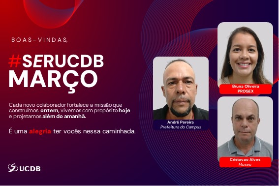 UCDB dá as boas-vindas a 19 colaboradores no mês de março