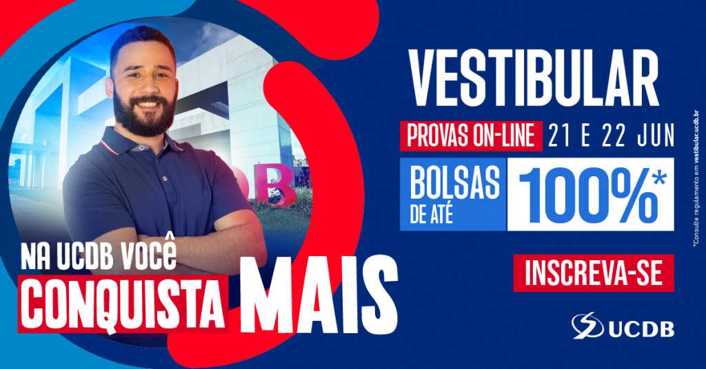 Vestibular de Inverno UCDB: aqui, você conquista mais.