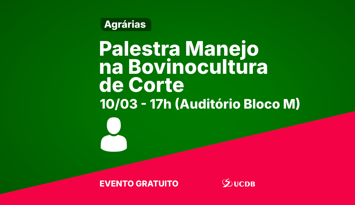 Palestra Manejo na Bovinocultura de Corte