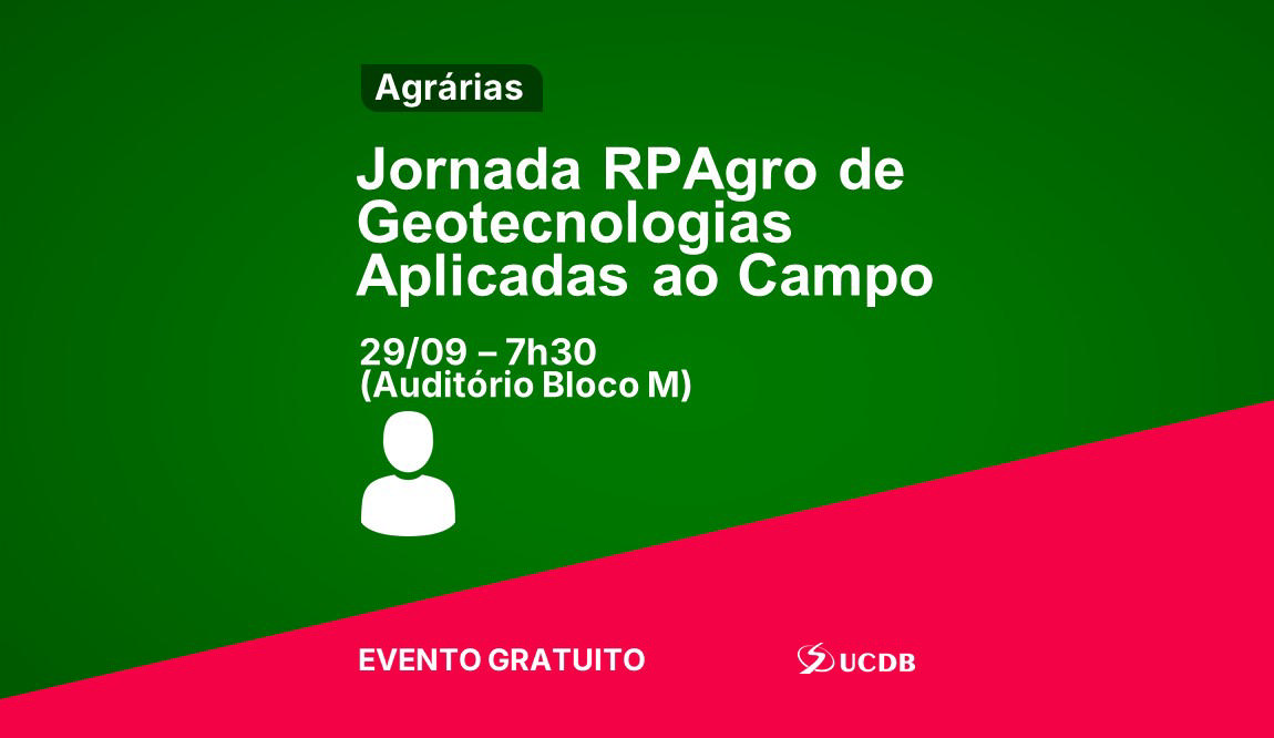Jornada RPAgro de Geotecnologias Aplicadas ao Campo