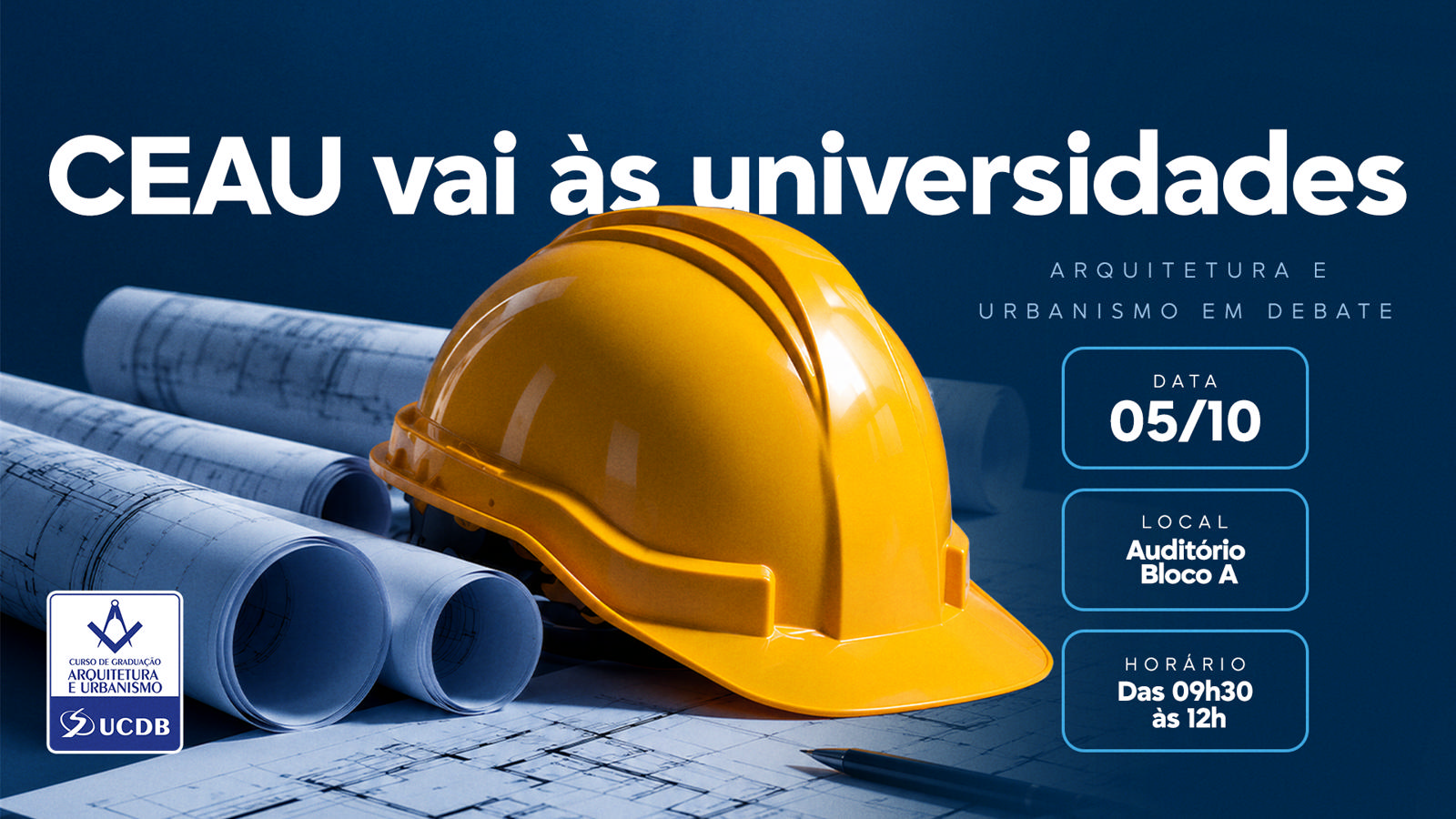 CEAU Vai às Universidades: Arquitetura e Urbanismo em Debate