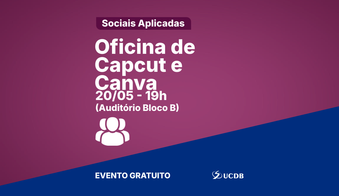 Oficina de Capcut e Canva