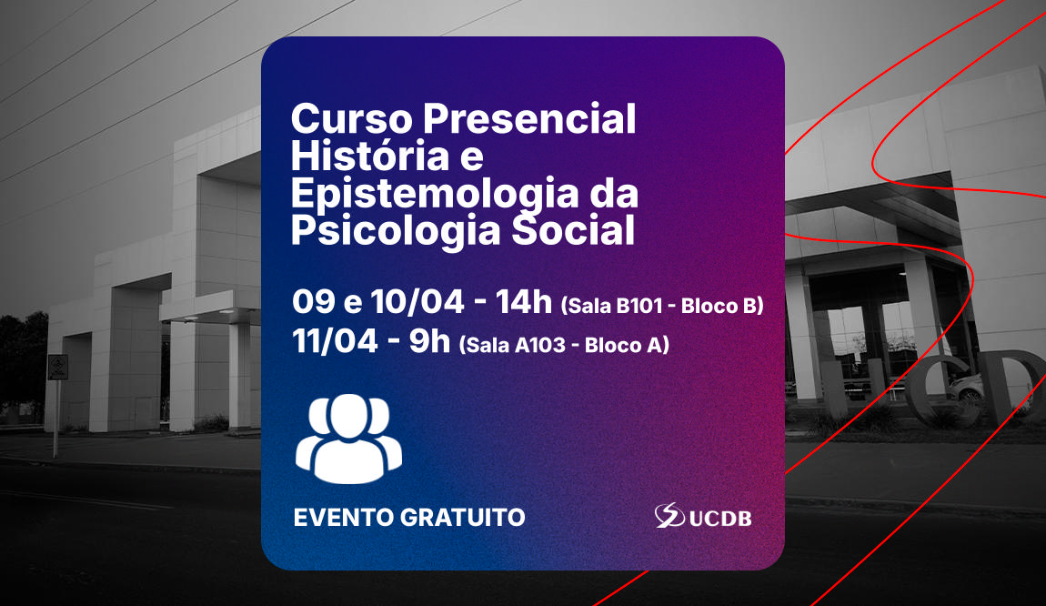 Curso Presencial História e Epistemologia da Psicologia Social