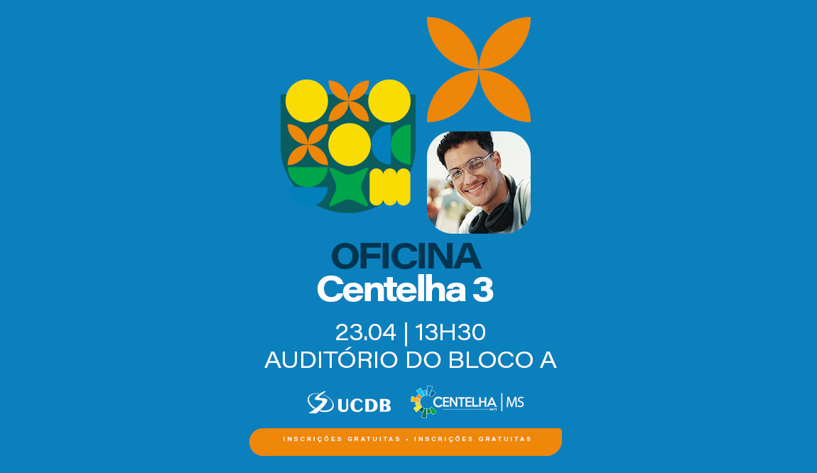 Oficina Centelha 3