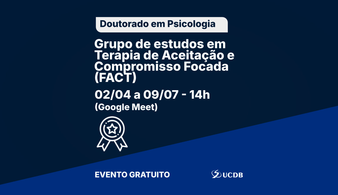 Grupo de estudos em Terapia de Aceitação e Compromisso Focada (FACT)