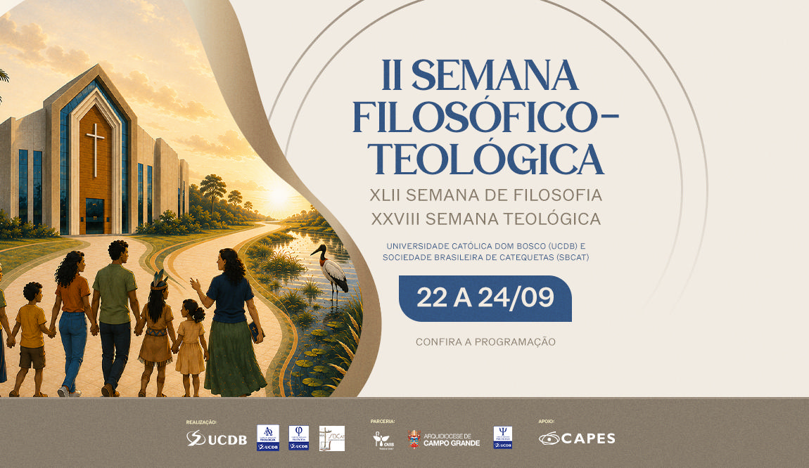 II Semana Filosófico-teológica (FITEO) - XLII Semana de Filosofia - XXVIII Semana Teológica