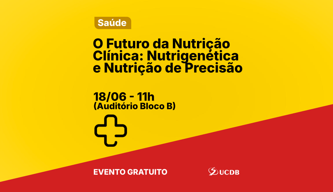 O Futuro da Nutrição Clínica: Nutrigenética e Nutrição de Precisão