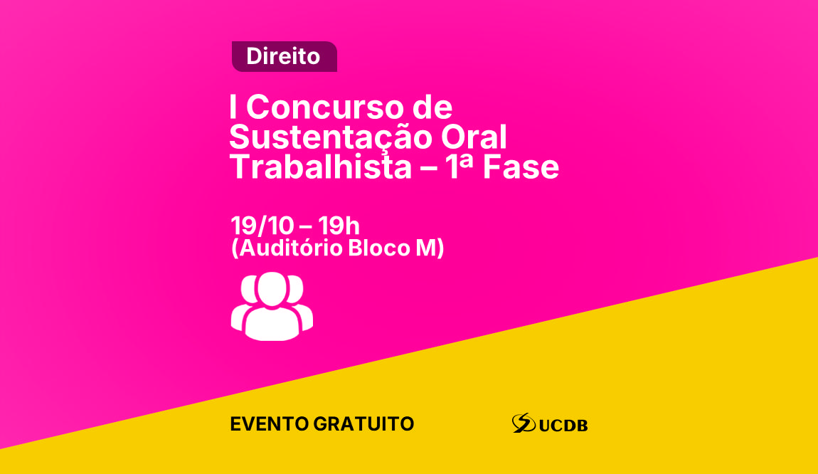 I CONCURSO DE SUSTENTAÇÃO ORAL TRABALHISTA – 1ª FASE