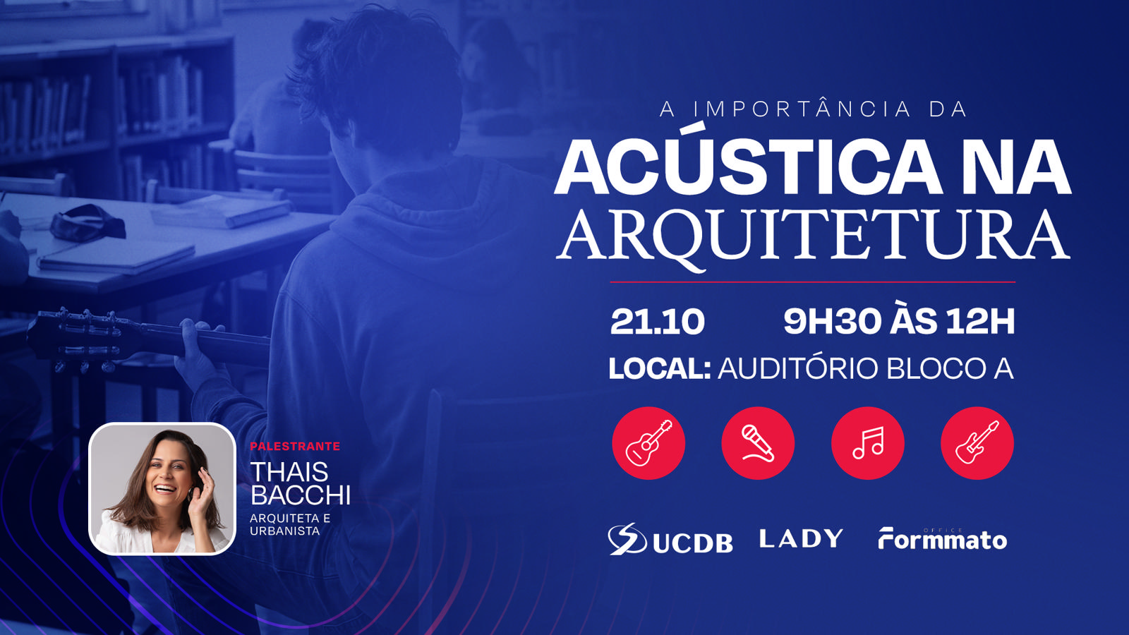 A importância da Acústica na Arquitetura