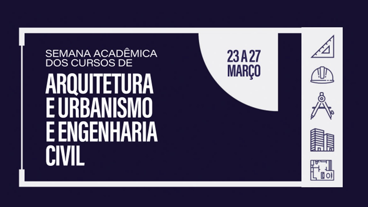 UCDB promove semana acadêmica de Arquitetura e Urbanismo e de Engenharia Civil