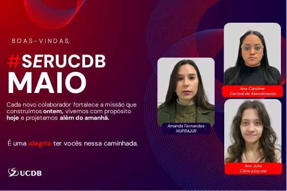 Conheça os dez novos colaboradores da UCDB admitidos em maio