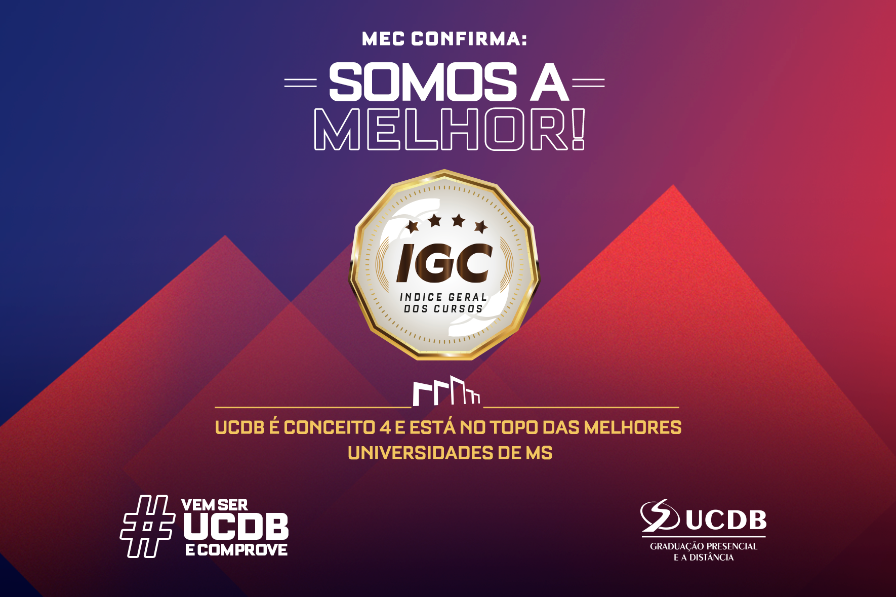 UCDB é a Melhor Universidade de MS
