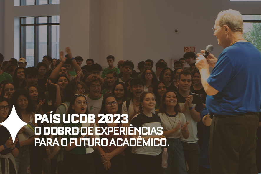 País UCDB 2023: 2x mais experiência na melhor universidade particular de MS