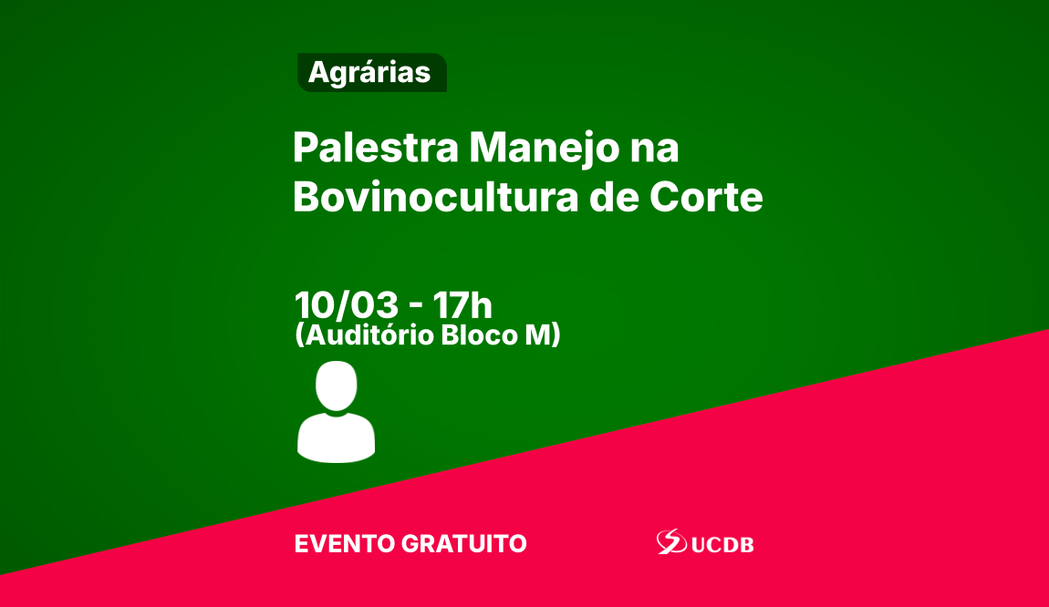 Palestra Manejo na Bovinocultura de Corte