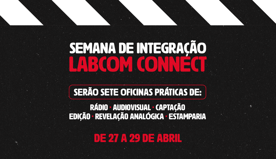 Semana de Integração LabCom Connect