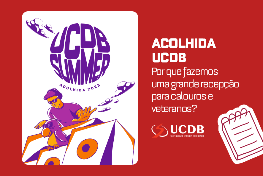 Acolhida UCDB: memória, acolhimento e segurança para os nossos estudantes.