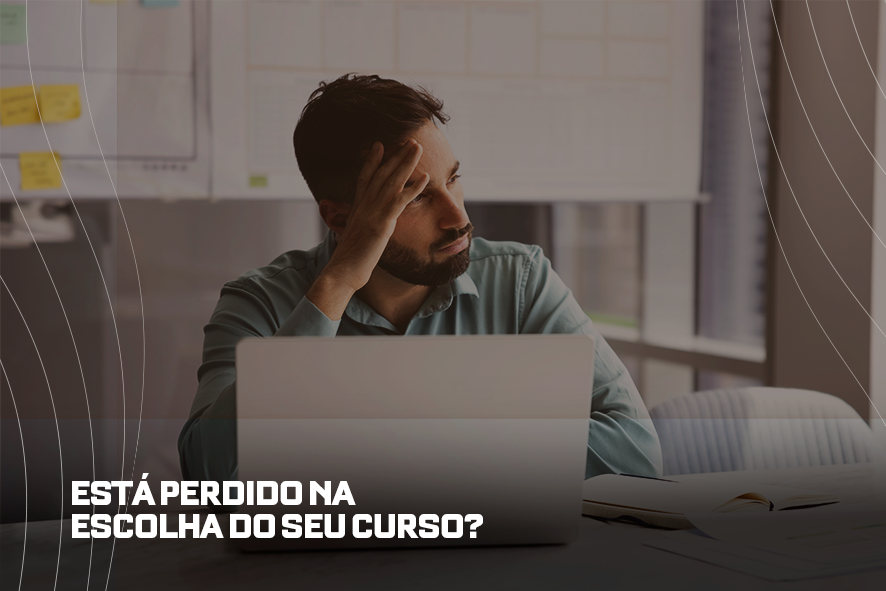 Está perdido na escolha da graduação?