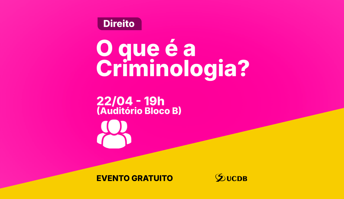 O que é a Criminologia?