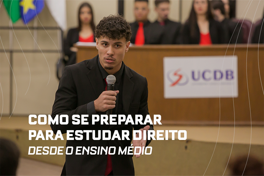 Como se preparar para estudar Direito desde o ensino médio.