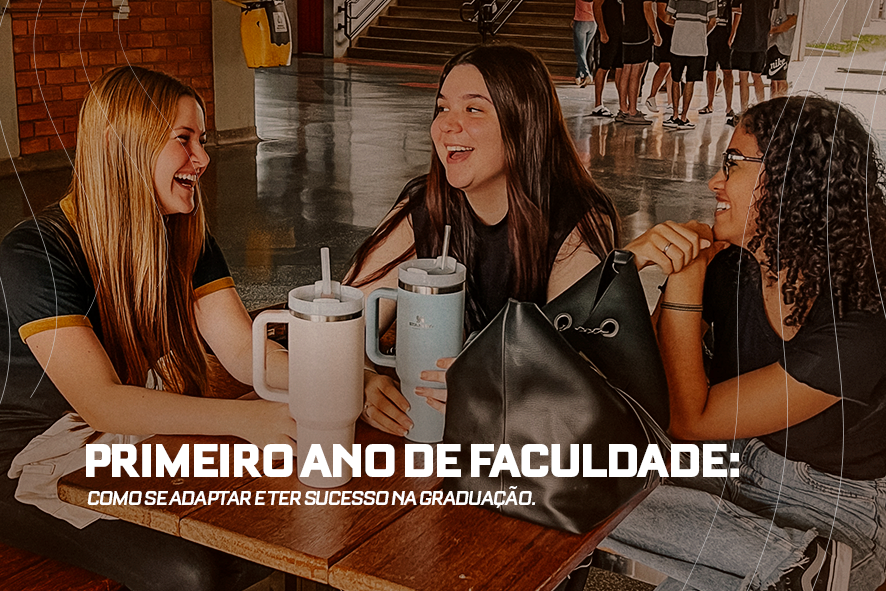 Primeiro ano de faculdade: como se adaptar.